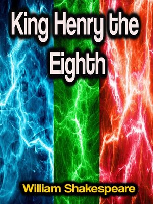 cover image of King Henry the Eighth